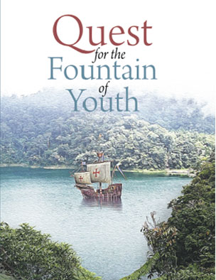 Quest for the Fountain of Youth